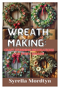 Wreath Making