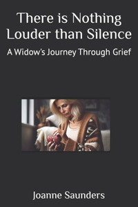 There is Nothing Louder than Silence