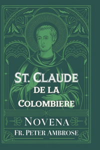 St. Claude de la Colombiere Novena