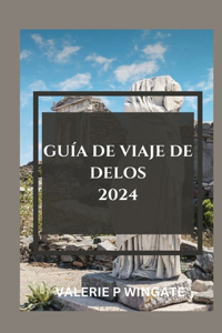 Guía de Viaje de Delos