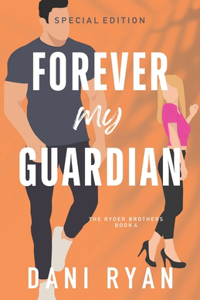Forever My Guardian