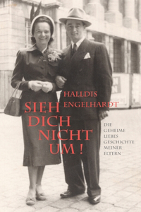 Sieh dich nicht um!