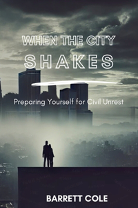 When the City Shakes