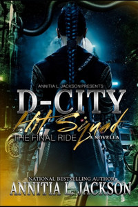 D-City Hit Squad Novella