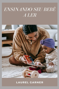 Ensinando Seu Bebê a Ler