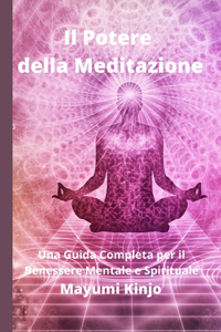 Il Potere della Meditazione