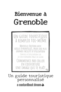 Bienvenue à Grenoble