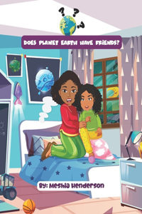 Does Planet Earth Have Friends?
