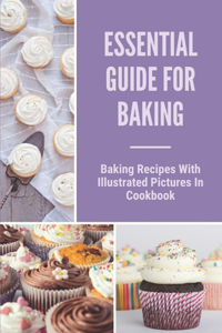 Essential Guide For Baking