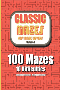 Classic Mazes for Maze Lovers, Volume 1