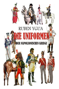 Uniformen Der Napoleonischen Kriege