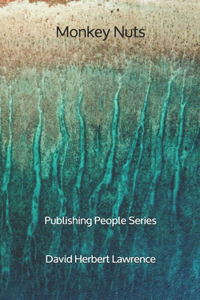 Monkey Nuts - Publishing People Series