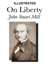 On Liberty ILLUSTRATED