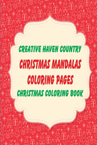 Creative Haven Country Christmas Coloring Book Christmas Mandalas coloring pages
