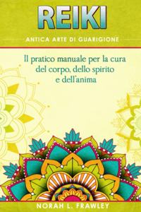 Reiki - Antica Arte Di Guarigione