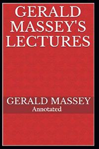 Gerald Massey's Lectures Annotated