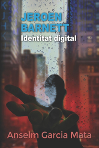 Jeroen Barnett - Identitat digital