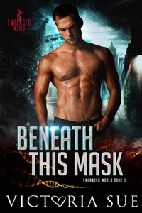 Beneath This Mask