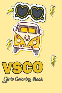 Vsco Girls Coloring Book