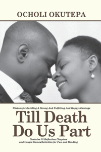 Till Death Do Us Part