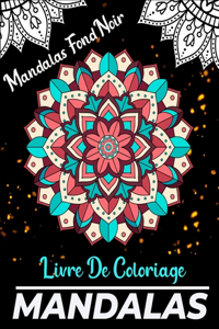 Livre de coloriage Mandalas