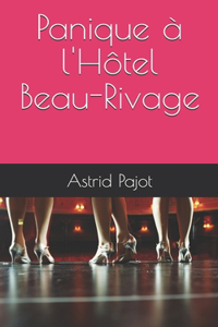 Panique à l'Hôtel Beau-Rivage