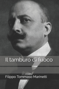 Il tamburo di fuoco