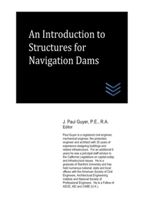 Introduction to Structures for Navigation Dams