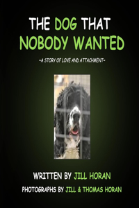 Dog that Nobody Wanted