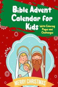 Bible Advent Calendar For Kids With Coloring Pages and Challanges