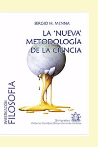 La nueva metodología de la ciencia