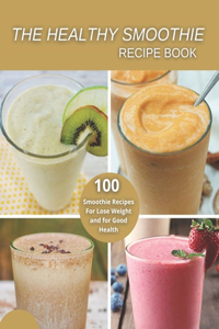 The Healthy Smoothie recipe book