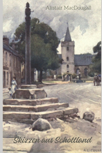 Skizzen aus Schottland