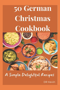 50 German Christmas Cookbook