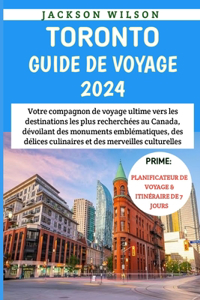 Toronto Guide De Voyage 2024