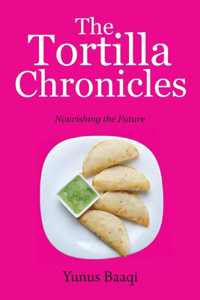Tortilla Chronicles