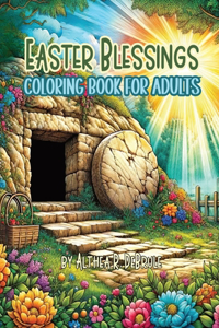 Easter Blessings Coloring Book for Adults