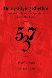 Demystifying Rhythm Book 1