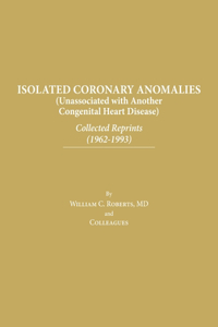 Isolated Coronary Anomalies