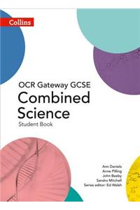 GCSE Combined Science Student Book OCR Gateway