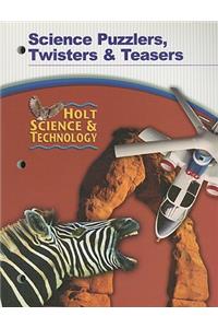 Holt Science & Technology Science Puzzlers, Twisters & Teasers