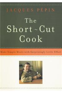 The The Short-Cut Cook Short-Cut Cook