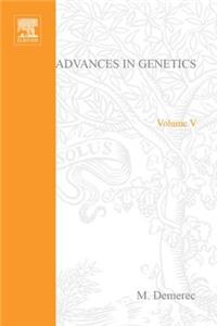 Advances in Genetics Volume 5