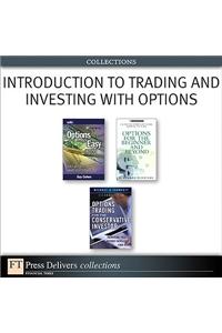 Introduction to Trading and Investing with Options (Collection)