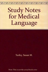 Study Notes for Medical Language