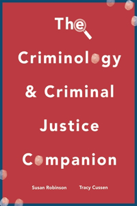 Criminology and Criminal Justice Companion