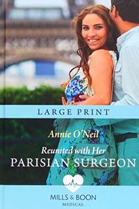 Reunited with Her Parisian Surgeon