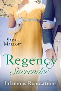 Regency Surrender: Infamous Reputations: The Chaperons Seduction / Temptation of a Governess