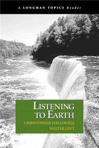 Listening to Earth: A Reader Plus New Mylab Writing -- Access Card Package