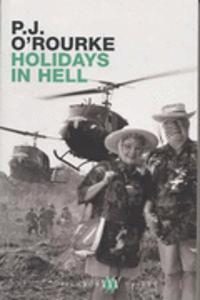Holidays in Hell (Picador thirty)